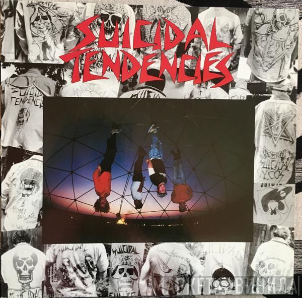  Suicidal Tendencies  - Suicidal Tendencies