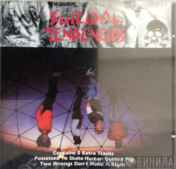  Suicidal Tendencies  - Suicidal Tendencies