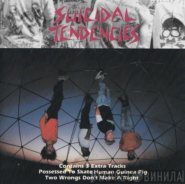  Suicidal Tendencies  - Suicidal Tendencies