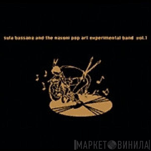 Sula Bassana, The Nasoni Pop Art Experimental Band - Vol. 1