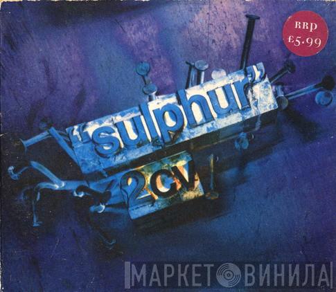 Sulphur  - 2cv