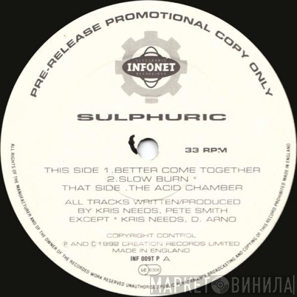  Sulphuric  - Better Come Together