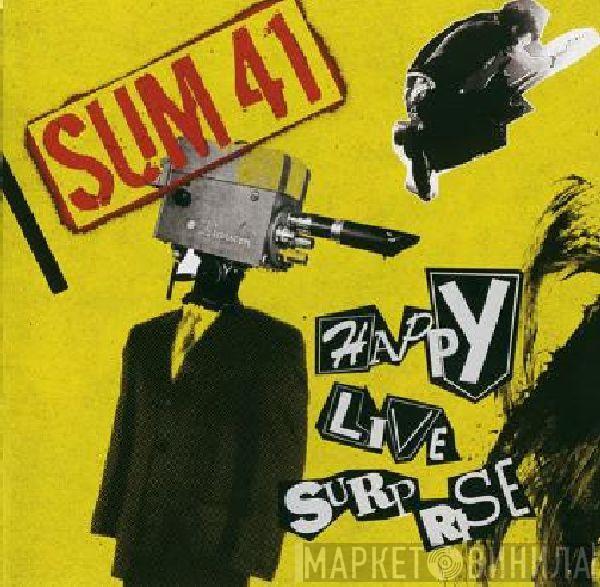  Sum 41  - Happy Live Surprise