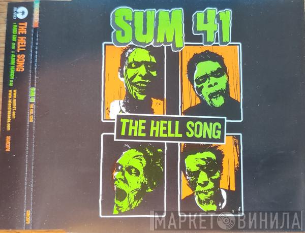 Sum 41 - The Hell Song