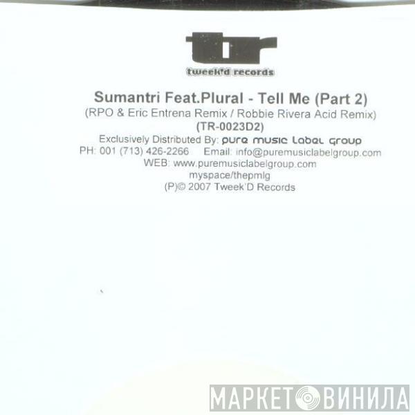 Sumantri, Plural  - Tell Me (Part 2)