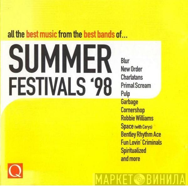  - Summer Festivals '98