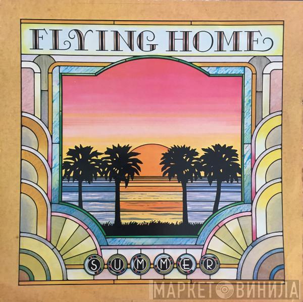 Summer  - Flying Home