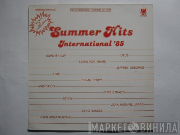  - Summer Hits International '85