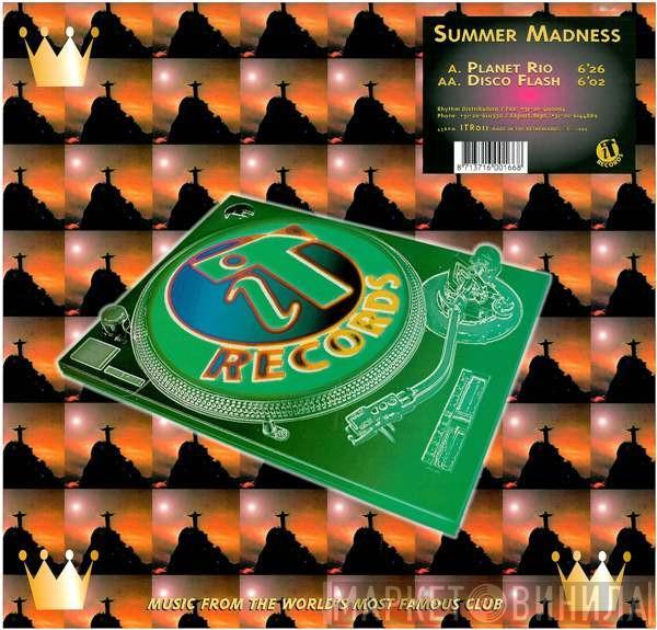  Summer Madness  - Planet Rio / Disco Flash