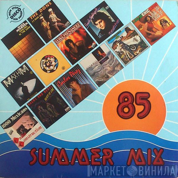  - Summer Mix 85