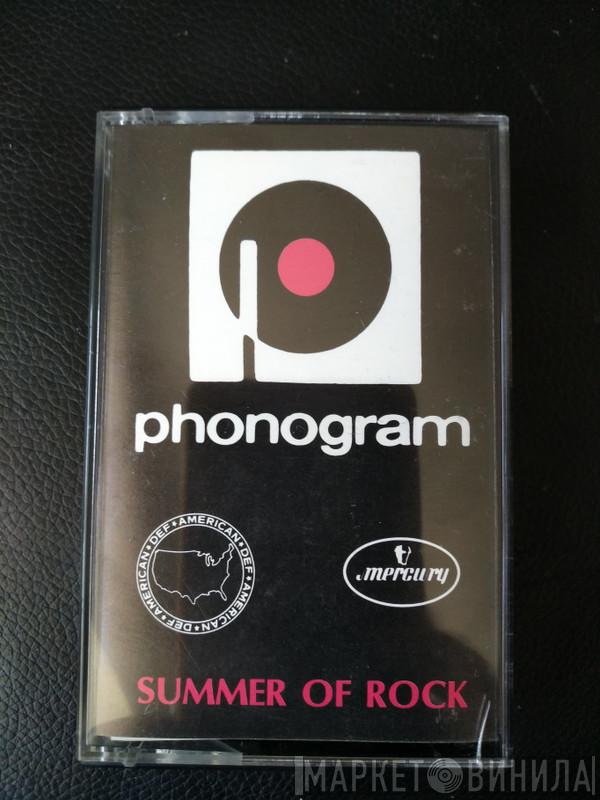  - Summer Of Rock