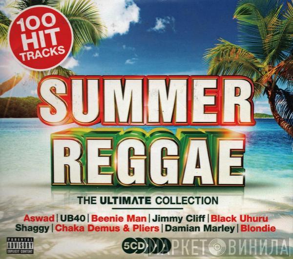  - Summer Reggae (The Ultimate Collection)