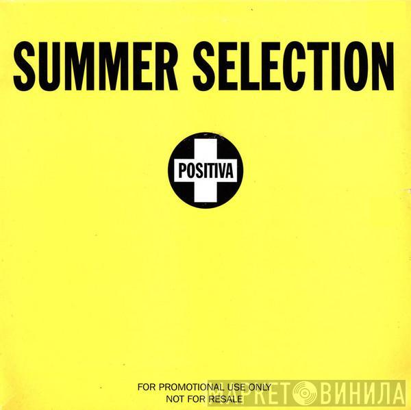  - Summer Selection