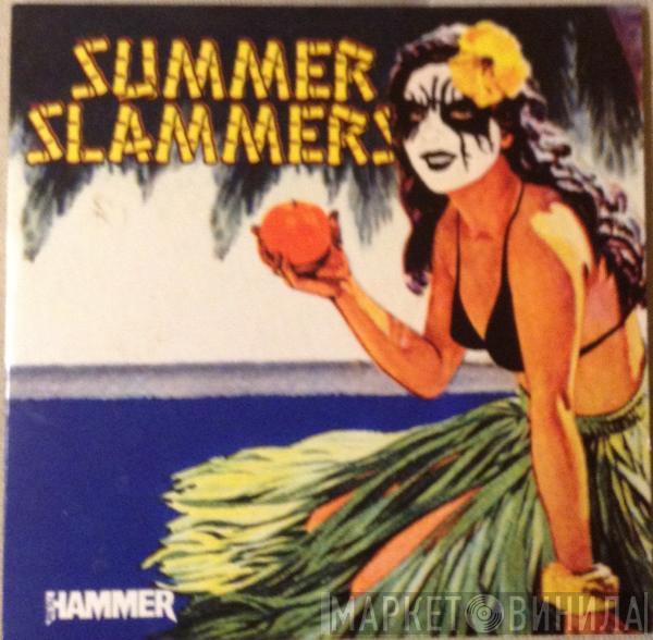  - Summer Slammers