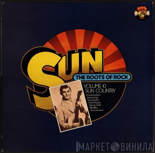  - Sun: The Roots Of Rock: Volume 10: Sun Country