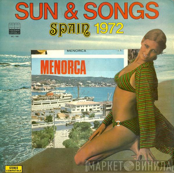  - Sun & Songs Spain 1972