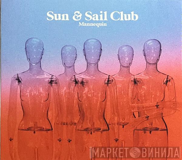 Sun And Sail Club - Mannequin