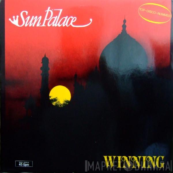 Sun Palace - Winning / Rude Movements