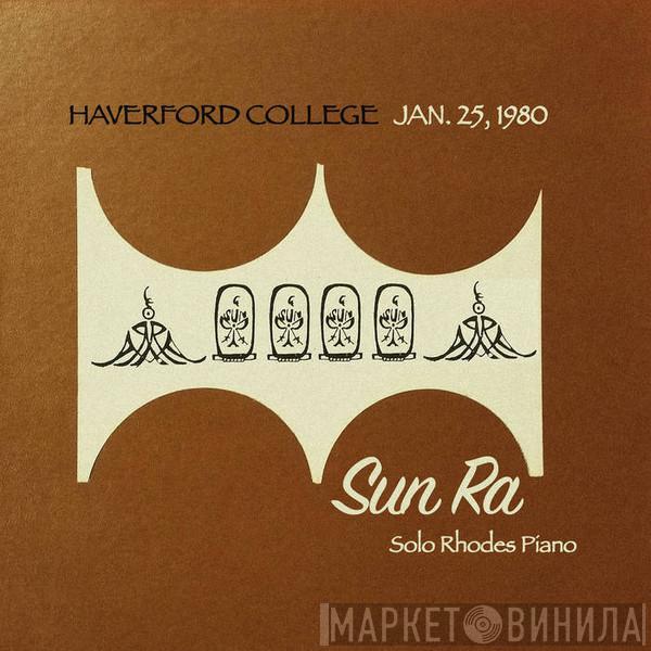  Sun Ra  - Haverford College 1980 Solo Piano