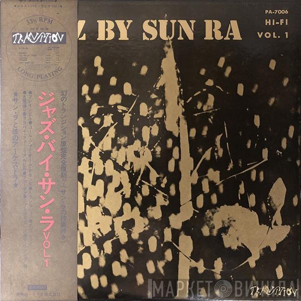  Sun Ra  - Jazz By Sun Ra Vol. 1