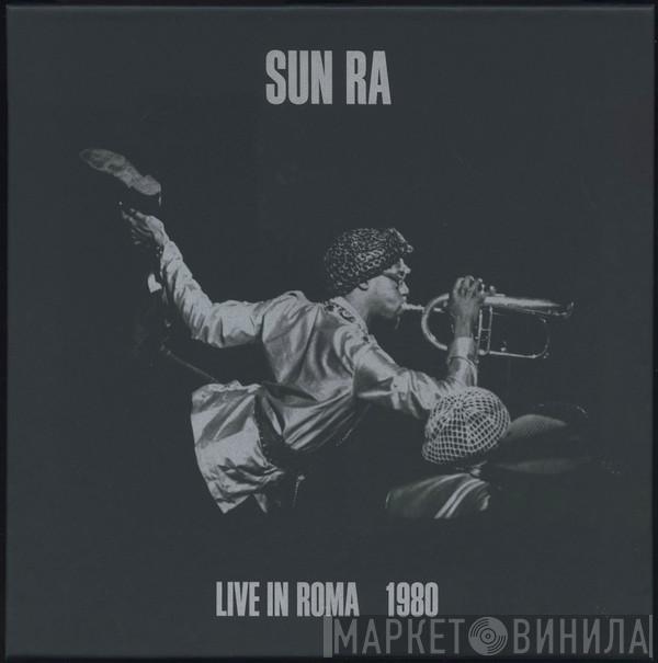 Sun Ra - Live In Roma 1980