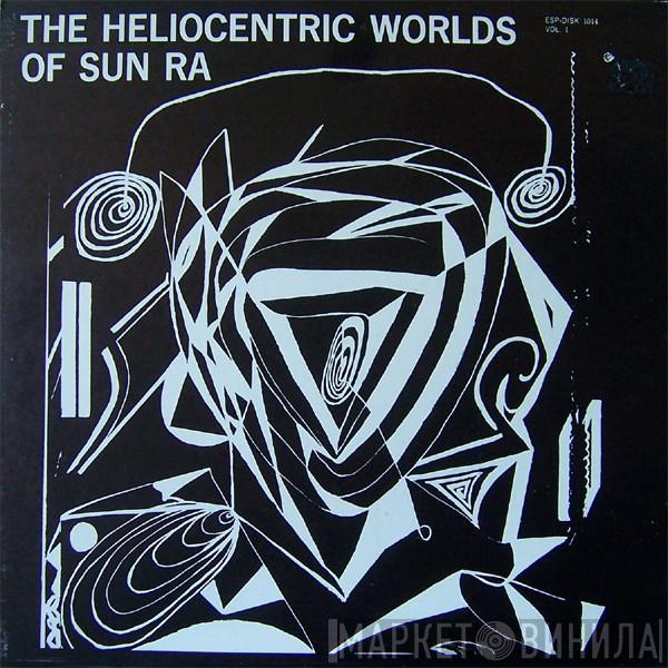 Sun Ra - The Heliocentric Worlds Of Sun Ra, Vol. I