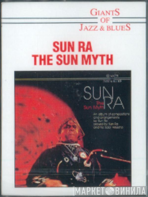  Sun Ra  - The Sun Myth