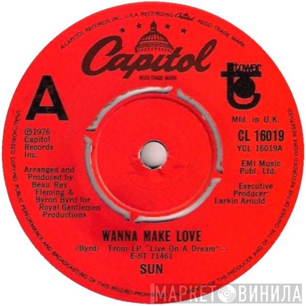 Sun  - Wanna Make Love