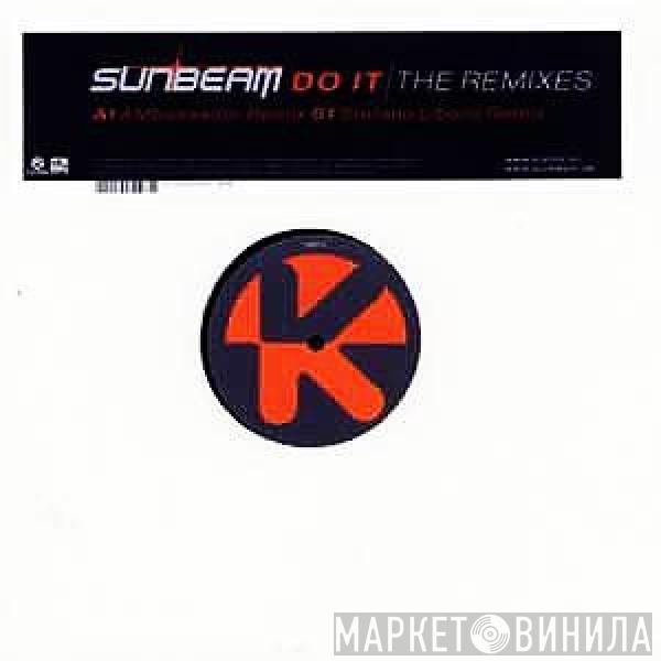 Sunbeam - Do It | The Remixes