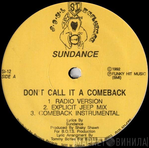 Sundance  - Don't Call It A Comeback