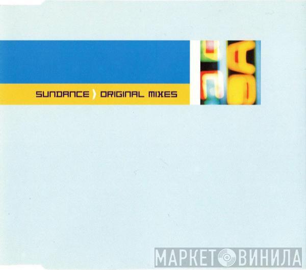 Sundance - Sundance Original Mixes