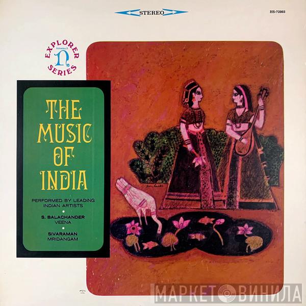 Sundaram Balachander, Umayalpuram K. Sivaraman - The Music Of India