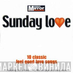  - Sunday Love