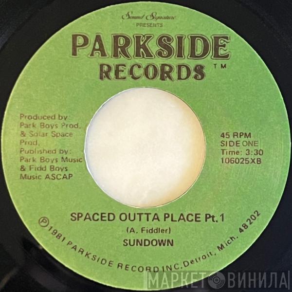 Sundown  - Spaced Outta Place