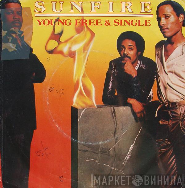 Sunfire  - Young, Free & Single