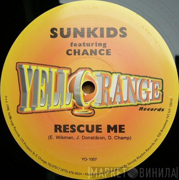 Sunkids, Chance - Rescue Me