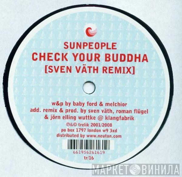 Sunpeople - Check Your Buddha (Sven Väth Remix)