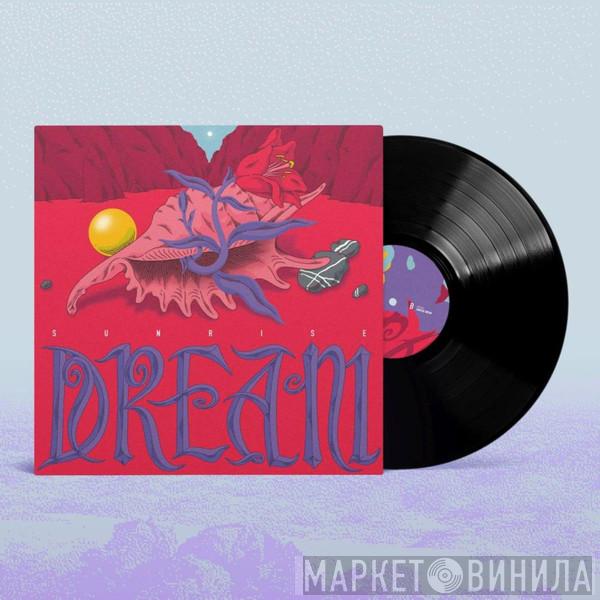  - Sunrise Dream