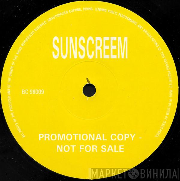  Sunscreem  - Perfect Motion / Love U More / Broken English