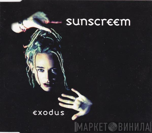  Sunscreem  - Exodus
