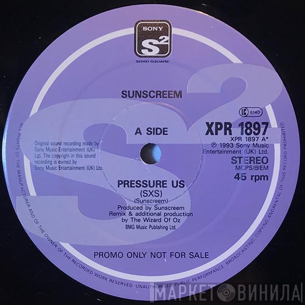 Sunscreem - Pressure US