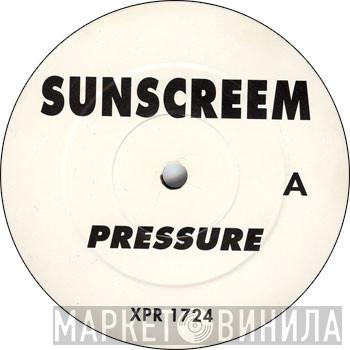 Sunscreem - Pressure