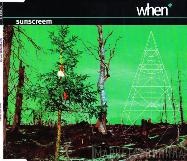 Sunscreem - When