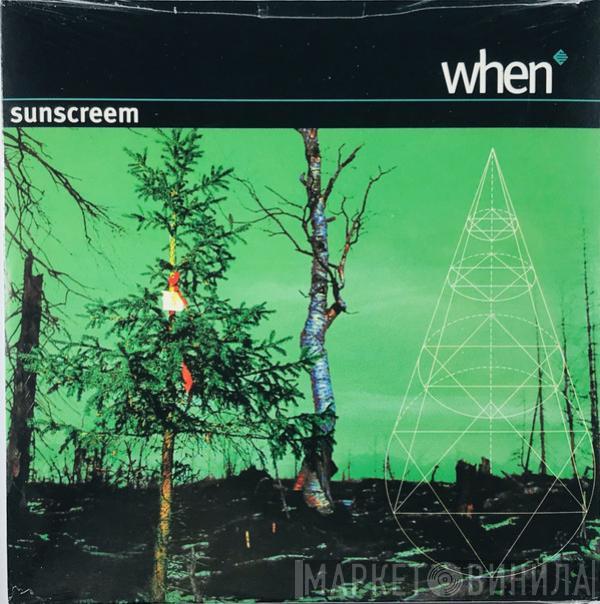  Sunscreem  - When