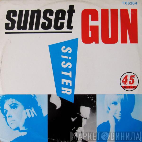 Sunset Gun - Sister