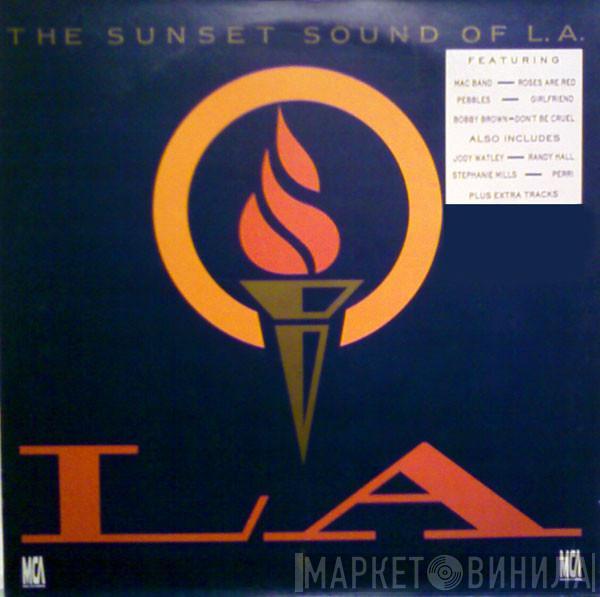  - Sunset Sound Of L.A.