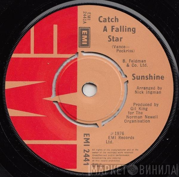 Sunshine  - Catch A Falling Star