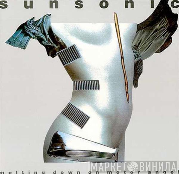 Sunsonic - Melting Down On Motor Angel