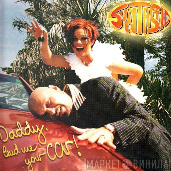 Suntastic - Daddy, Lend Me Your Car!