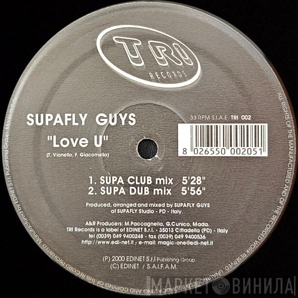Supafly Guys - Love U